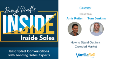 INSIDE Inside Sales – Ep 20: How to Stand Out in a Crowded Market