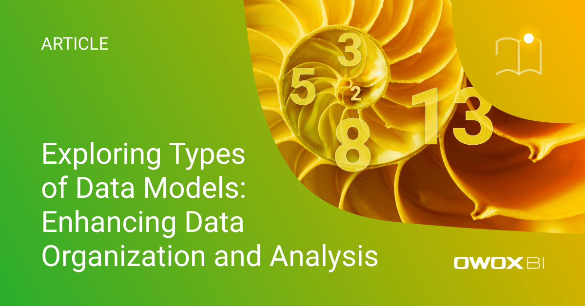 Exploring Types of Data Models: Enhancing Data Organization and Analysis