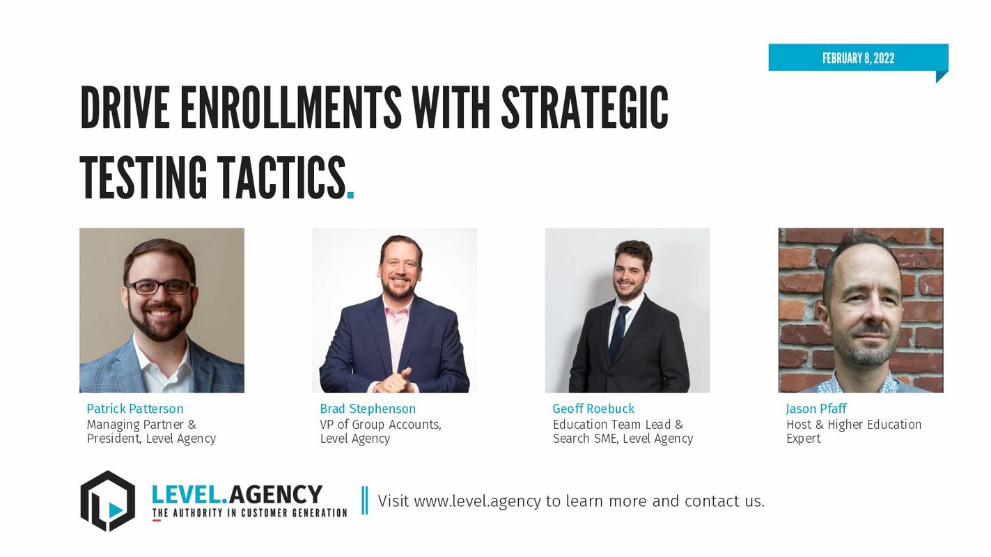 Drive Enrollments with Strategic Testing Tactics
