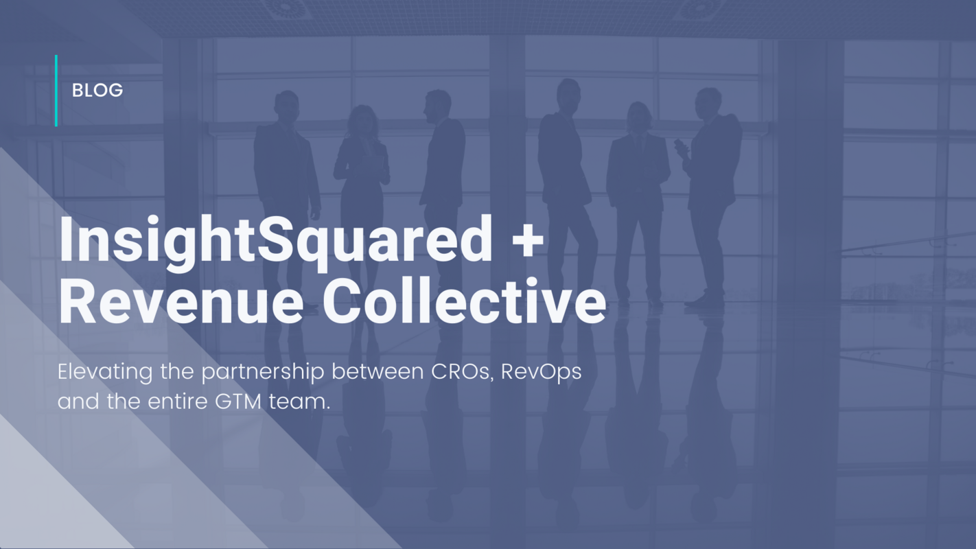 InsightSquared + Revenue Collective