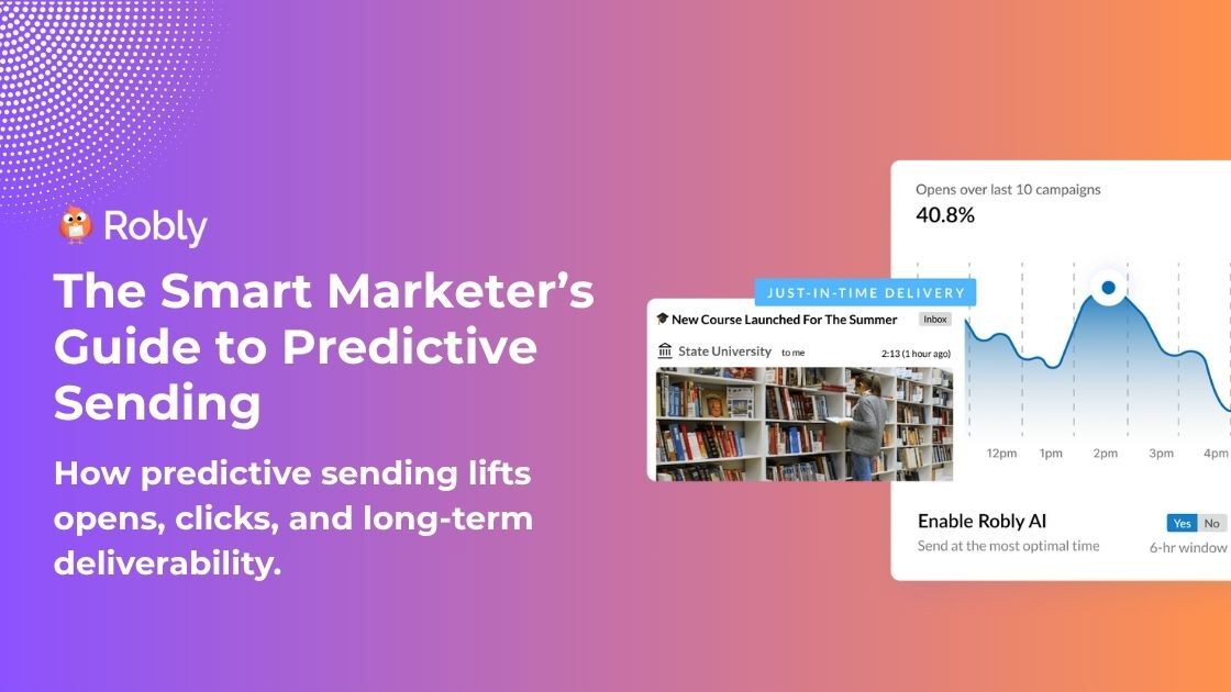 The Smart Marketer's Guide to Predictive Sending