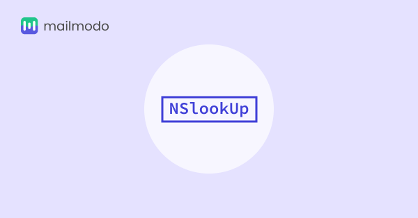 What Is nslookup and Its Benefits for Email Marketers