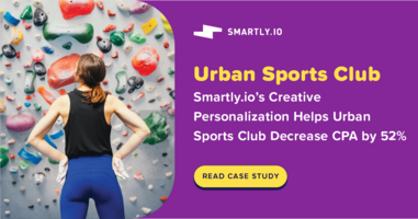 Smartly.io's Creative Personalization Helps Urban Sports Club Decrease CPA by 52%