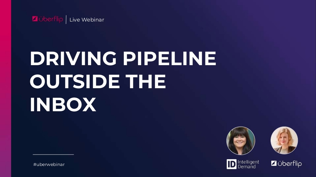Driving Pipeline Outside the Inbox