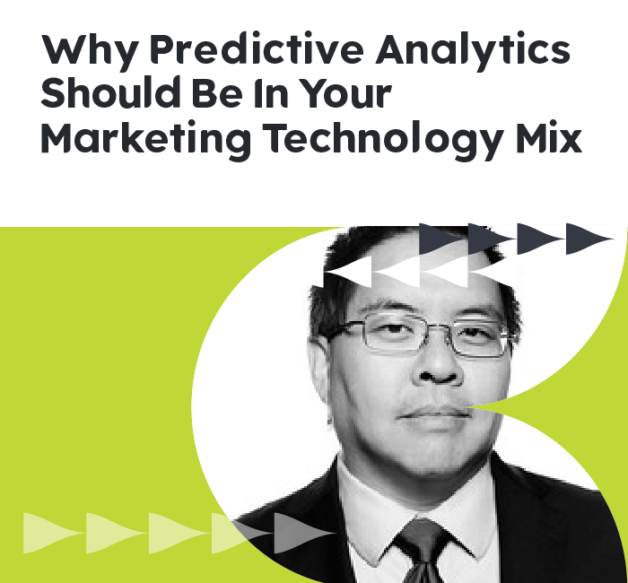 Why Predictive Analytics Should Be In Your Marketing Technology Mix
