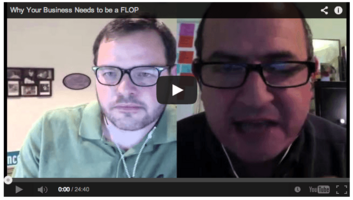 Why Your Business Needs to Be a FLOP