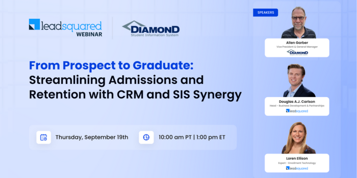 From Prospect to Graduate: Streamlining Admissions and Retention with CRM and SIS Synergy