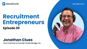 Recruitment Entrepreneurs- Episode 30- Ft Jonathan Clues