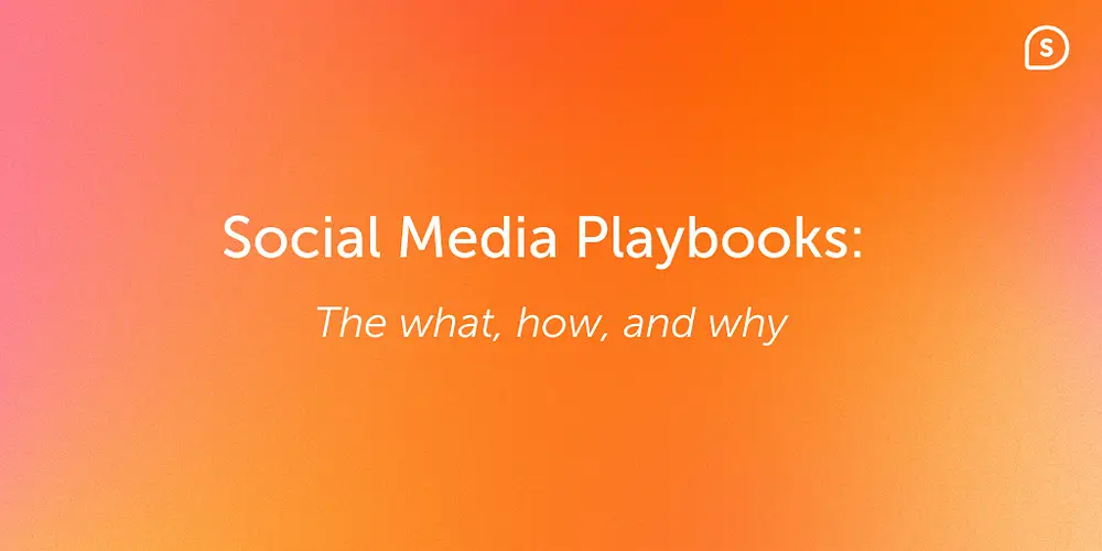 Social Media Playbook: A Guide for Your Organization