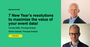 Seven New Year's Resolutions To Maximize The Value Of Your Event Data