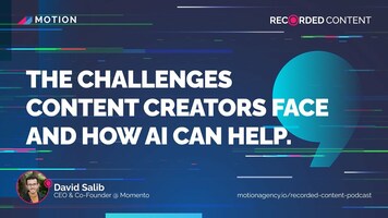 David Salib: The Challenges Content Creators Face And How AI Can Help