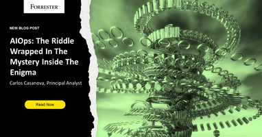 AIOps: The Riddle Wrapped In The Mystery Inside The Enigma