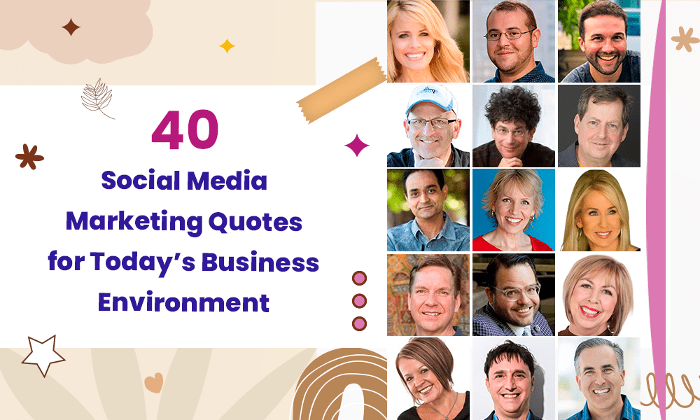 40 Social Media Marketing Quotes for Today's Business Environment
