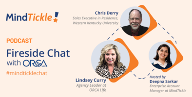 [Podcast] MindTickle presents: Fireside Chat with Orca Life