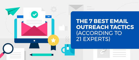 The 7 Best Email Outreach Tactics (According to 21 Experts)