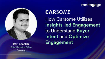 How Carsome Utilises Insights-led Approach to Understand Buyer Intent and Optimize Engagement