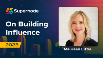 Maureen Little: Building Influence to Drive Impact | Supernode 2023