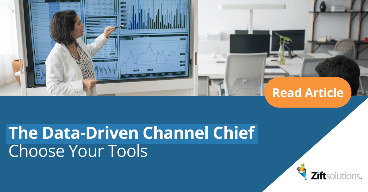  The Data-Driven Channel Chief: Choose Your Tools