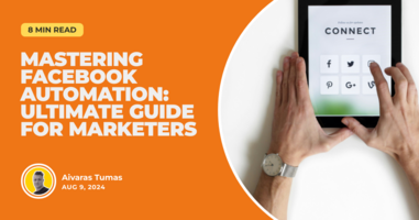 Mastering Facebook Automation: Ultimate Guide for Marketers