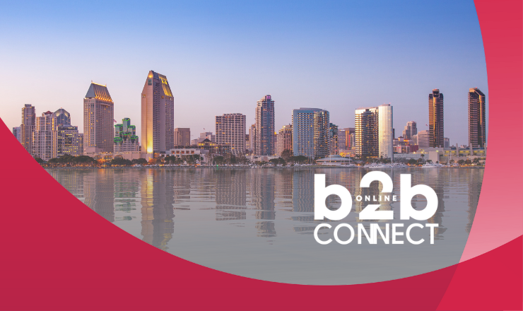B2B Connect San Diego 2025: Where B2B Commerce leaders align on strategy, technology & growth