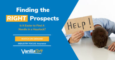 Finding the Right Prospects | VanillaSoft Webinar