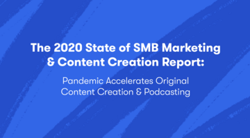 Wistia Announces 2020 State of SMB Marketing & Content Creation Report