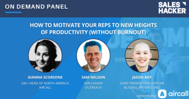 How to Motivate Your Reps to New Heights of Productivity (Without Burnout)