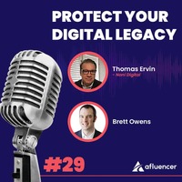  Protect Your Digital Legacy | Thomas Ervin – Noni Digital