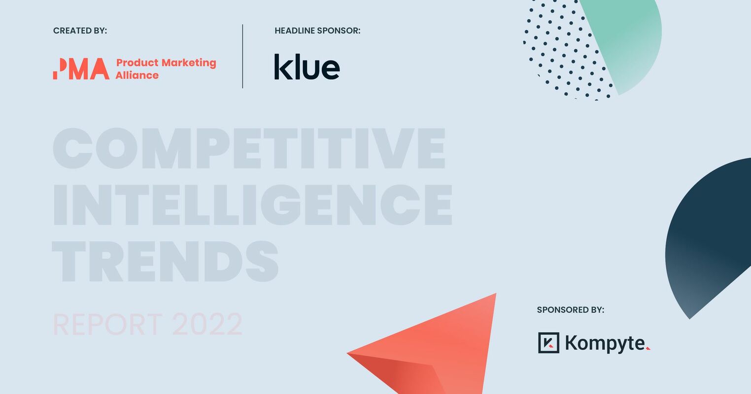 Competitive Intelligence Trends Report 2022