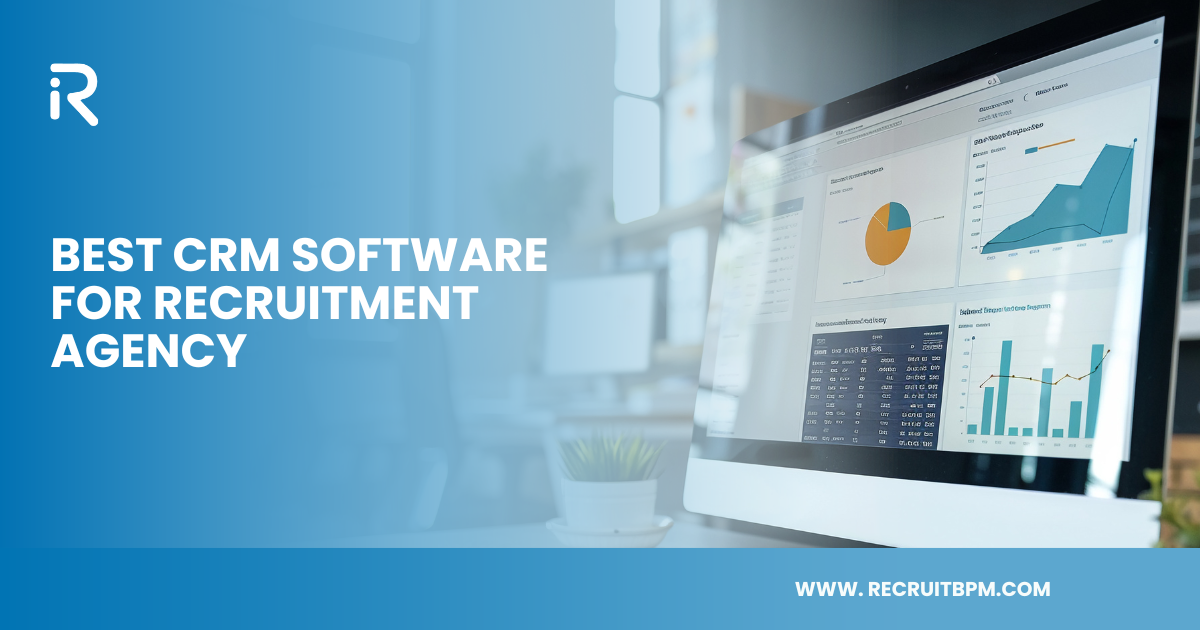 Best CRM Software for Recruitment Agency.