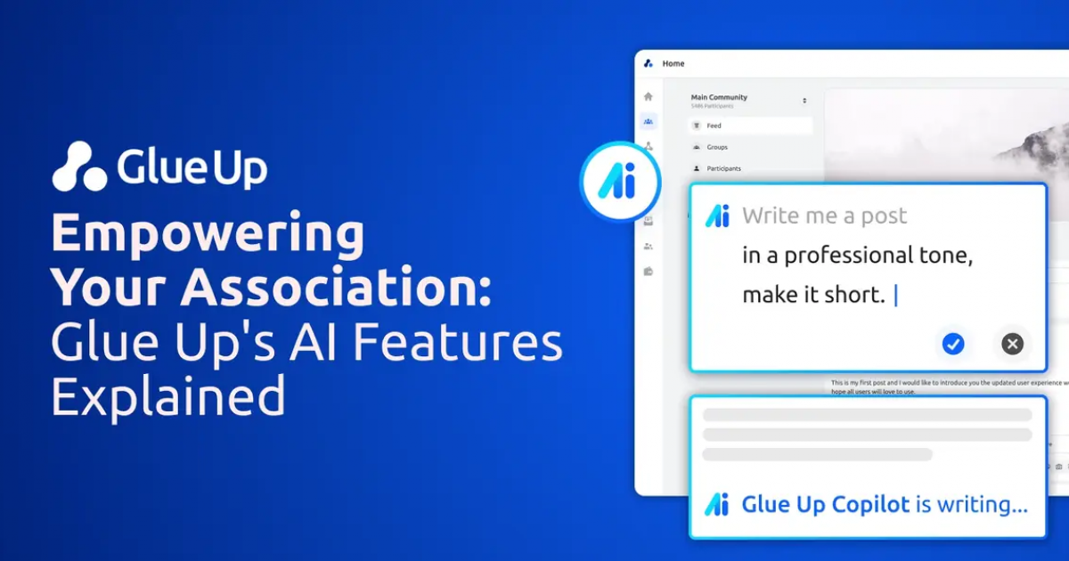 Empowering Your Association: Glue Up's AI Features Explained 