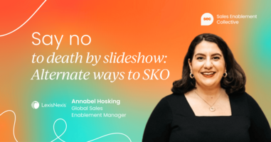 Say no to death by slideshow: Alternate ways to SKO