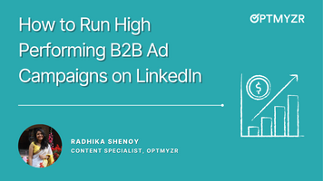 How to Run High-Performing B2B Ad Campaigns on LinkedIn