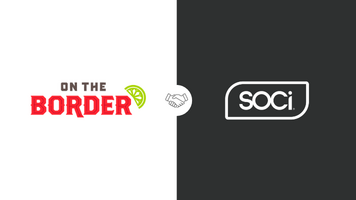 On The Border Mexican Grill & Cantina Partners with SOCi to Elevate Digital Visibility and Customer Engagement