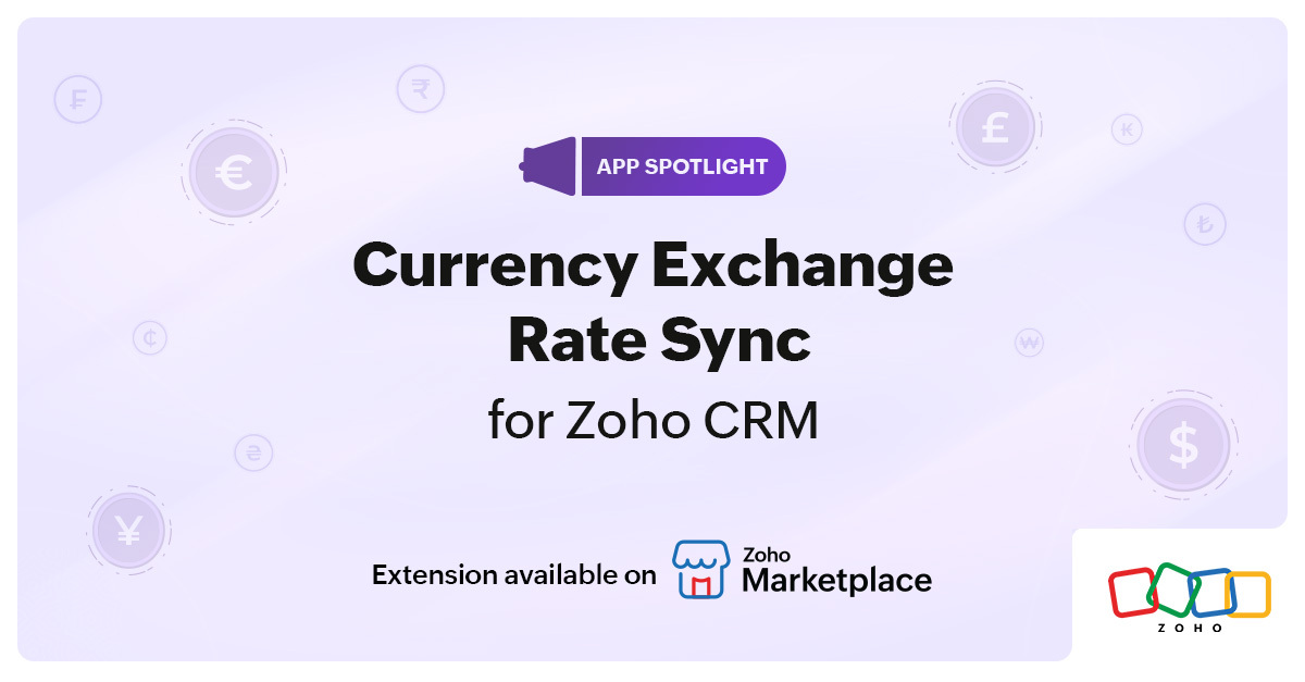 App Spotlight: Currency Exchange Rate Sync for Zoho CRM