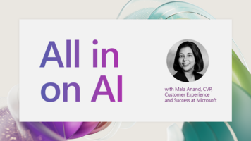 All in on AI: Exploring Microsoft's AI journey through customer service