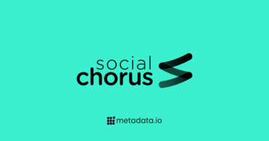 How SocialChorus Generated $6M in Revenue Using Metadata