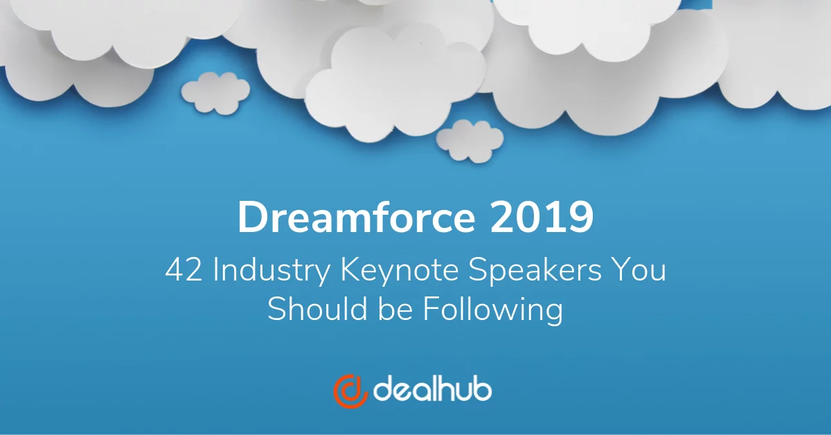 Dreamforce 2019 - 42 Industry Keynote Speakers You Should be Following