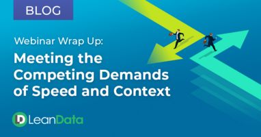 Webinar Wrap Up: Meeting the Competing Demands of Speed and Context | LeanData