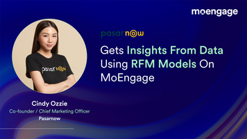 Pasarnow Gets Insights From Data Using RFM Models On MoEngage