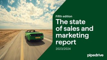 The biggest stories from 2024's edition of The state of sales and marketing   https://www.pipedrive.com/en/blog/state-of-sales-and-marketing-2024