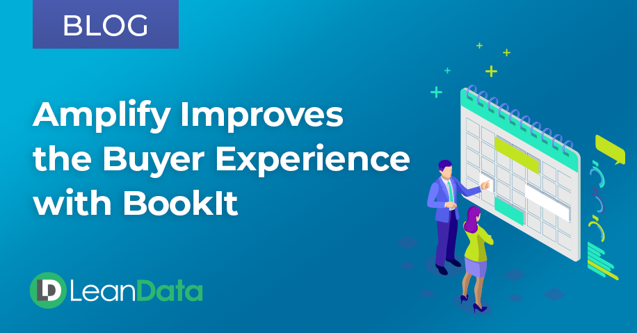 Amplify Improves the Buyer Experience with BookIt | LeanData