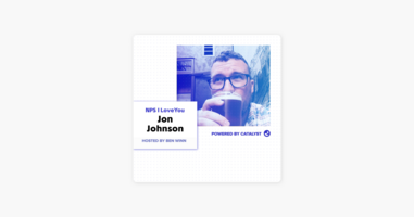 ‎NPS I Love You: A Customer Success Podcast by Catalyst: E27- Our Brains Are Piles of Mush With Electricity (With Jon Johnson, Senior Customer Success Manager at Splash) on Apple Podcasts