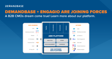 Demandbase + Engagio: B2B Will Never Be the Same | Account-Based Marketing – Demandbase
