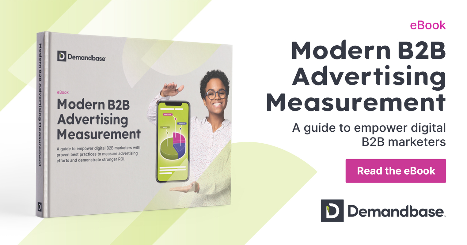 Modern B2B Advertising Measurement