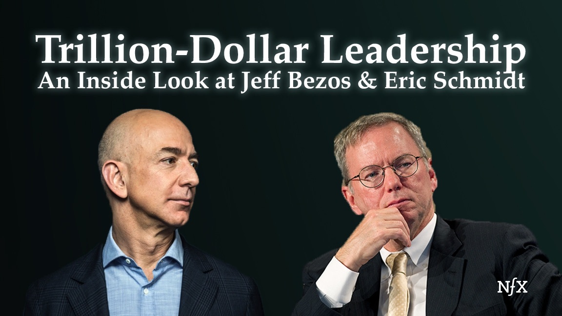 Trillion-Dollar Leadership: An Inside Look at Jeff Bezos & Eric Schmidt