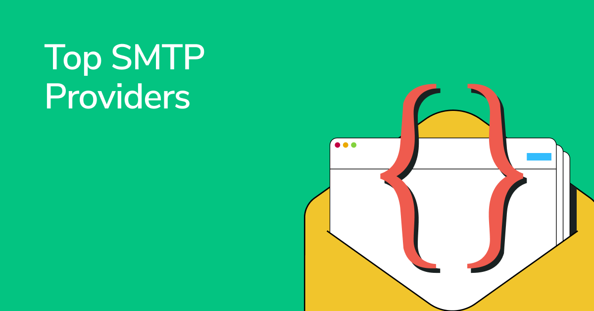 Top SMTP Providers for Transactional Emails in 2024