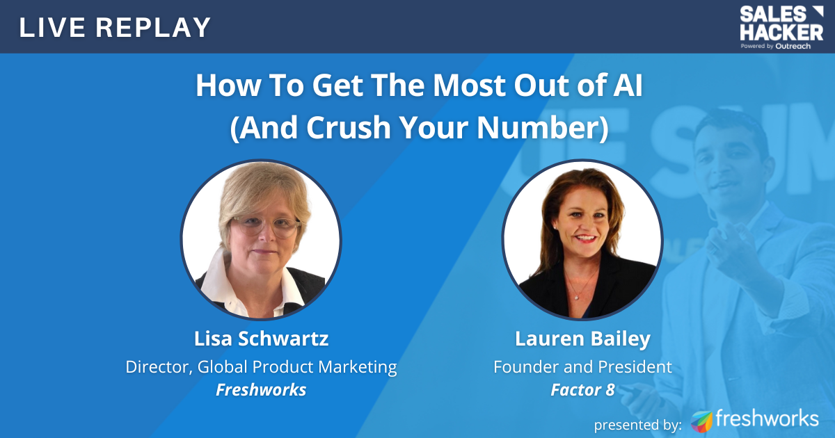 How To Get The Most Out of AI (And Crush Your Number)