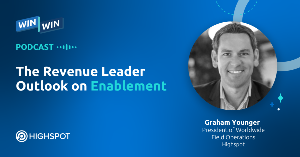 Episode 48: The Revenue Leader Outlook on Enablement