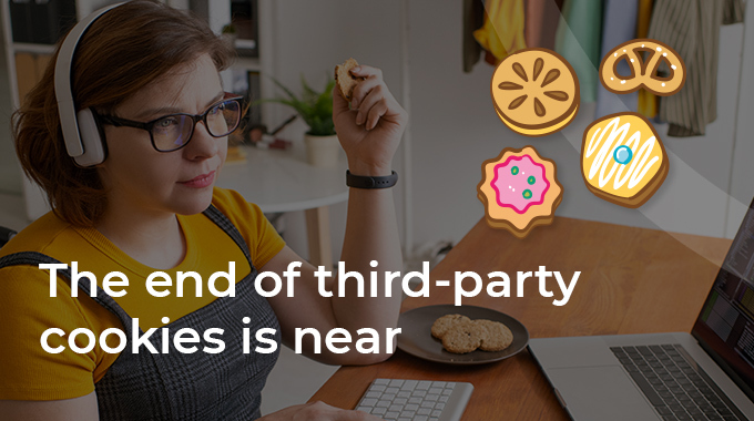 The end of third-party cookies is near